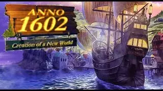 Anno 1602 AD Campaign - Ep 01 (Original Anno, Anno 1800 hype)