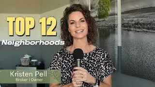 The Top 12 Southwest Florida Neighborhoods Revealed!