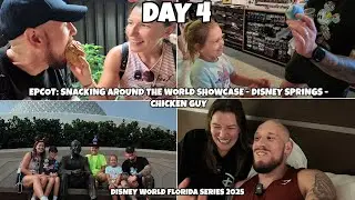 DAY 4 - EPCOT : SNACKING AROUND THE WORLD SHOWCASE - DISNEY SPRINGS
