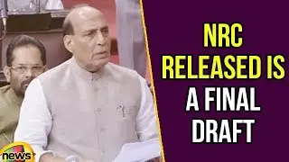 Rajnath Singh Reiterates NRC Released A Final Draft, Not an Actual list | Mango News