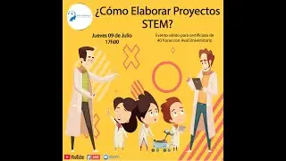 ¿Cómo elaborar un Proyecto STEM?