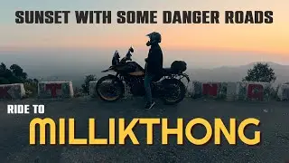 Millikthong | Sunset Ride | Darjeeling Offbeat | Himalayan 450