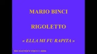 Mario Binci   Rigoletto   Ella mi fu rapita   His Master's Voice C 3606 enregistr&eacute; en novembre 1947