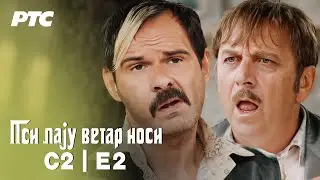 Psi laju, vetar nosi | Sezona 2 | Epizoda 2 - 