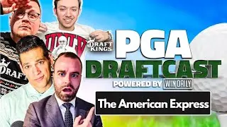 LIVE The American Express PGA Draft | PGA Draftcast | DraftKings Golf Tips & DFS Picks