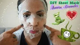 DIY Sheet Mask- Relaxing Aloe vera Face Mask