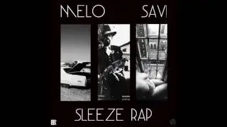 WHERE IT STARTED - Mista Melo & Scumbag SaV!