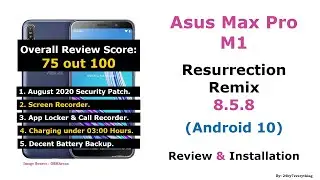 Asus Zenfone Max Pro M1 | Android 10 | Resurrection Remix 8.5.8 ROM | Review | Installation