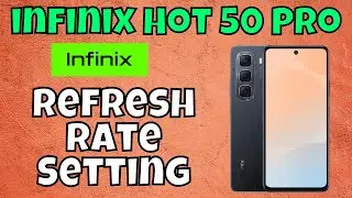 Refresh Rate Setting infinix Hot 50 Pro || How to set refresh rate || How to use refresh rates