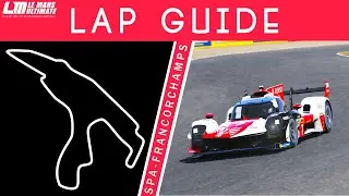 Путеводитель по кругу в Спа-Франкоршам — Le Mans Ultimate (гиперкар)