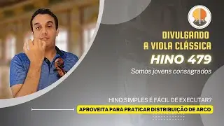 Hino 479 CCB - Melhorando o tenor do hino na VIOLA #violanaccb #violaccb #hinosccb