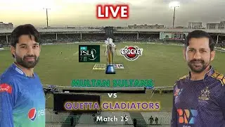 Pakistan Super League | PSL | Multan Sultans vs Quetta Gladiators | Match 25 | Live Score