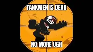 tank man dead no more Ugh credit @thatguymuffin