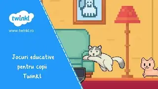 Tutorial: Jocuri educative pentru copii Twinkl