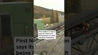 First Nation in Yukon says its voice isn&rsquo;t being heard on draft minerals legislation