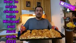 How to make cheese buns Michael and Avril style 2022