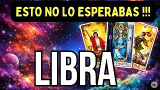 LIBRA TE QUEDAS EN SHOCK TOTAL ESTO NO LO ESPERABAS !ALGUIEN TE DA TREMENDA SORPRESA