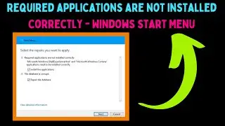 How to Fix Required Applications Are Not Installed Correctly Error in Windows 11