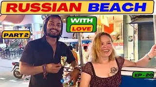Russian Beach in Pattaya with Friend.