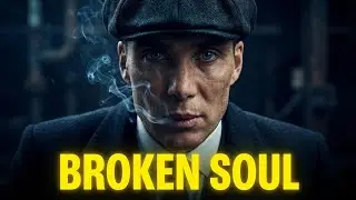  Sng BROKEN SOUL 👑💰