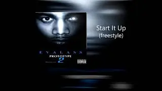 Evalass - Start It Up (freestyle)
