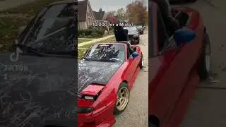 $10,000 for a miata? #miata #mx5 #miataclub #miatatok #miatamemes #miatalife #mx5miata #jojocars