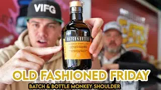 Batch & Bottle Monkey Shoulder Lazy Old Fashioned Review
