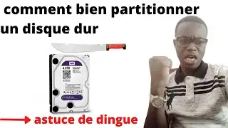 comment bien partitionner son disque dur sous window