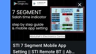 Abdullah's Electronics STI Remote BT Settings | Mobile Application (Android App) 7 Segment Setting