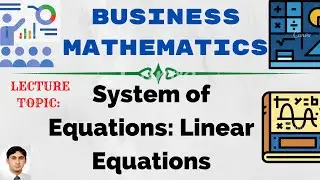Linear Equations | Business Mathematics
