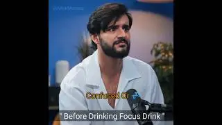 Before & After Drinking Focus Drink Memes Confused x Hyper Mode Fukra Insaan
