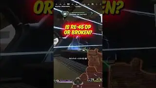 is RE-45 OP or Broken?🤔| Apex Legends #apexlegends #shorts