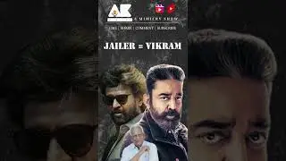 Jailer = Vikram | Jailer Copy from Vikram ?? | #akmimicry
