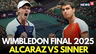 Wimbledon 2025 Final LIVE | Carlos Alcaraz vs Jannik Sinner | 2025 Wimbledon Championships | N18G