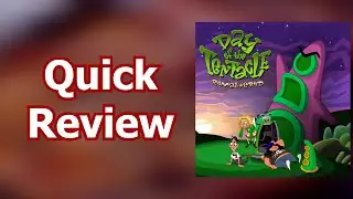 Day Of The Tentacle | Quick Review