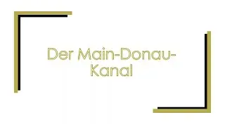 Der Main-Donau-Kanal