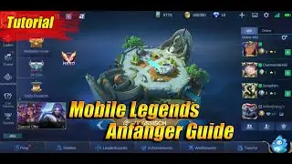DER ULTIMATIVE ANF&Auml;NGER GUIDE | Mobile Legends Deutsch