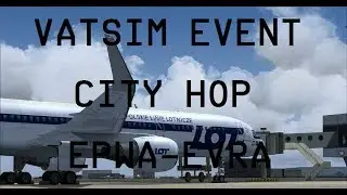 VATSIM EVENT! CityShuttle  EPWA-EVRA LIVE!