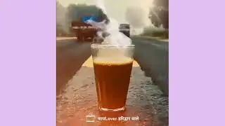 Chai Lover Whatsapp Status Video | Tea Lover Status Video