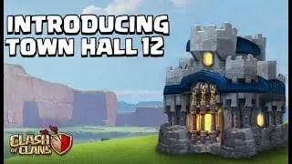 Clash of Clans - NEW TOWN HALL 12 UPDATE!