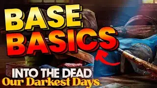 Into The Dead BASE MANAGEMENT!