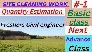 Estimation of site cleaning for house construction work | site cleaning before construction