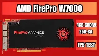 AMD FirePro W7000 4GB GDDR5 256-Bit Graphics Card FPS Benchmarking 2025
