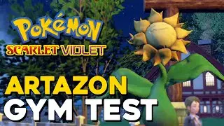 Pokemon Scarlet & Violet Artazon Gym Test Guide (Sunflora Locations)