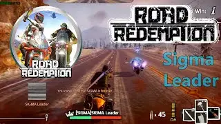 -  Road Redemption 2022 Gameplay  - Road Rash 2020 - Gameplay No Commentary - Sigma Leader