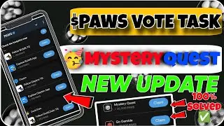 PAWS Mystery Quest Today | Paws Vote Task Paws New Update | Paws Airdrop New Task|Paws Mystery Quest