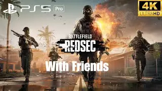 Battlefield with Friends | Battlefield 6 | RedSec Gameplay | PS5 Pro 4K.