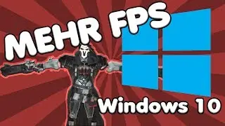 Windows 10 Optimierung F&Uuml;R GAMER | Mehr Fps durch ein paar Kniffe unter Windows 10