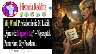 Mój Wnuk Powiadomienia Mi Liścik: „Sprawdź Magazyn 247” – Wyszeptał. Zamarłam, Gdy Poszłam...