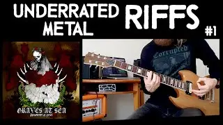 Underrated Doom Metal Riffs. Graves at Sea - Red Monarch
